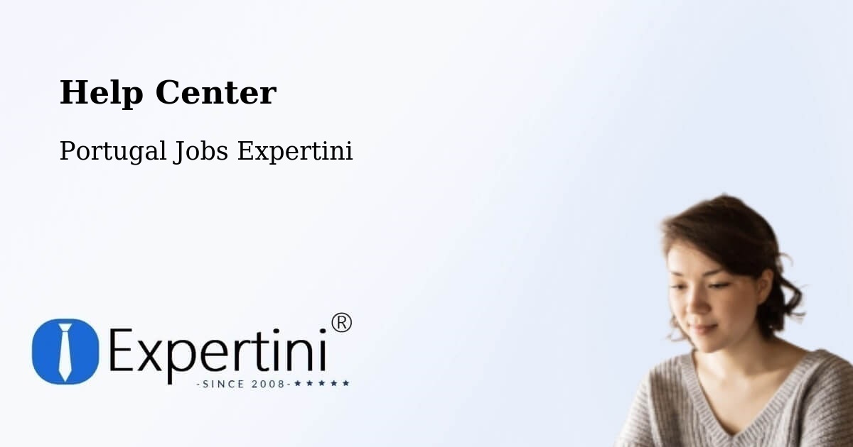 Help Center – Minde - Portugal Jobs Expertini