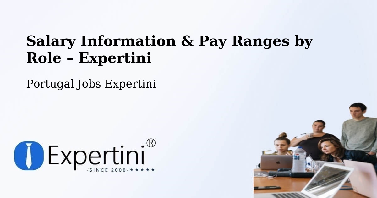 Salary Information & Pay Ranges – Minde - Minde, Portugal Jobs Expertini